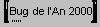 bug de l'an 2000